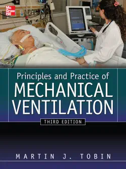 principles and practice of mechanical ventilation, third edition book cover image