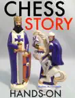 Chess Story Hands-On synopsis, comments