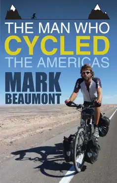 the man who cycled the americas book cover image