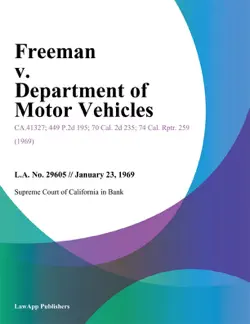 freeman v. department of motor vehicles book cover image