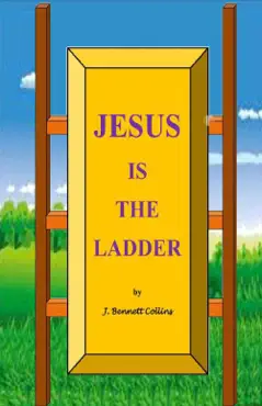 jesus is the ladder imagen de la portada del libro