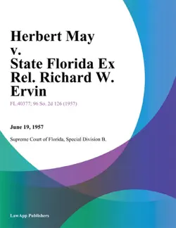 herbert may v. state florida ex rel. richard w. ervin book cover image