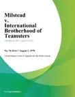 Milstead V. International Brotherhood Of Teamsters synopsis, comments
