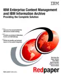 IBM Enterprise Content Management and IBM Information Archive reviews