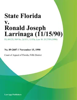 state florida v. ronald joseph larrinaga book cover image