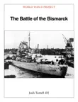 The Battle of the Bismarck synopsis, comments