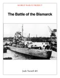 The Battle of the Bismarck reviews