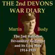 The 2nd Devons War Diary synopsis, comments