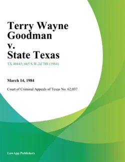 terry wayne goodman v. state texas book cover image