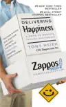 Delivering Happiness book summary, reviews and download