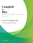 Campbell v. Rice synopsis, comments