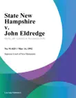 State New Hampshire v. John Eldredge synopsis, comments