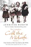 The Complete Call the Midwife Stories sinopsis y comentarios