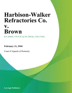 harbison-walker refractories co. v. brown book cover image