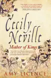 Cecily Neville synopsis, comments