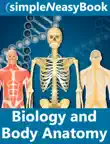 Biology and Human Body Anatomy synopsis, comments