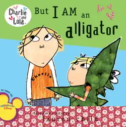 but i am an alligator book cover image