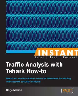 instant traffic analysis with tshark how-to imagen de la portada del libro