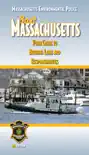 Boat Massachusetts - Your Guide to Boating Laws and Responsibilities synopsis, comments