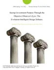 Seeing Government Purpose Through the Objective Observer's Eyes: The Evolution-Intelligent Design Debates. sinopsis y comentarios