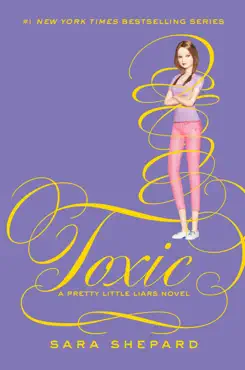 pretty little liars #15: toxic book cover image