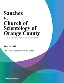 sanchez v. church of scientology of orange county book cover image
