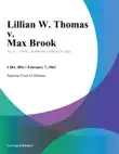 Lillian W. Thomas v. Max Brook synopsis, comments