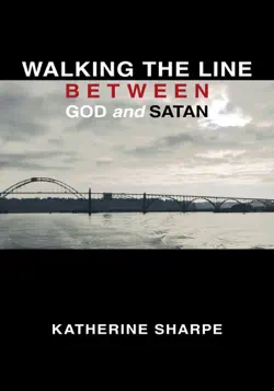 walking the line between god and satan book cover image