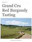 Grand Cru synopsis, comments