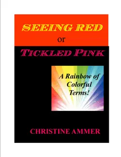 seeing red or tickled pink book cover image
