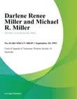 Darlene Renee Miller and Michael R. Miller synopsis, comments