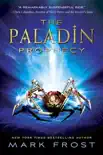 The Paladin Prophecy book summary, reviews and download