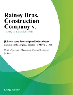 rainey bros. construction company v. book cover image