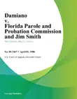 Damiano V. Florida Parole And Probation Commission And Jim Smith synopsis, comments