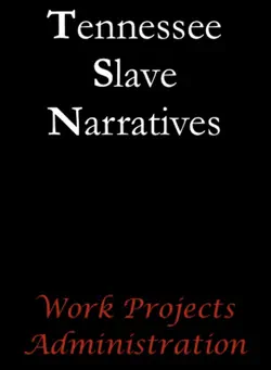 tennessee slave narratives book cover image