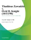 Thaddeus Zawadzki v. Ovid D. Knight synopsis, comments