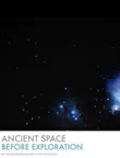 Ancient Space synopsis, comments
