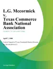 L.G. Mccormick v. Texas Commerce Bank National Association synopsis, comments