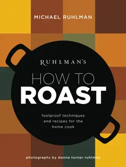 ruhlman's how to roast book cover image