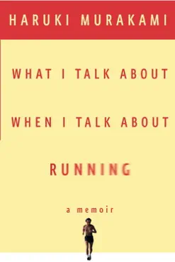 what i talk about when i talk about running book cover image
