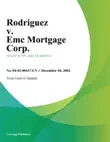 Rodriguez v. Emc Mortgage Corp. sinopsis y comentarios