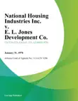 National Housing Industries Inc. V. E. L. Jones Development Co. sinopsis y comentarios