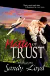 A Matter Of Trust synopsis, comments