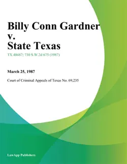 billy conn gardner v. state texas book cover image