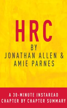 hrc by jonathan allen & amy parnes: a 30-minute chapter-by-chapter summary book cover image