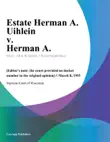 Estate Herman A. Uihlein v. Herman A. sinopsis y comentarios