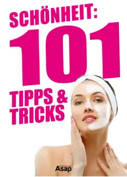schönheit: 101 tipps & tricks book cover image