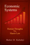 Economic Systems - Human Thoughts vs. Sharia Law sinopsis y comentarios