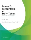 James D. Richardson v. State Texas sinopsis y comentarios