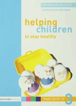 helping children to stay healthy book cover image